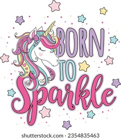 born to sparkle graphic tees magical unicorn