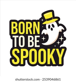 Born Spooky T-shirt Design Vector File