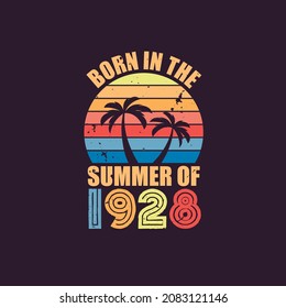 Born in the summer of 1928, Born in 1928 Summer vintage birthday celebration