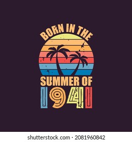 Born in the summer of 1941, Born in 1941 Summer vintage birthday celebration