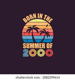 Born in the summer of 2000, Born in 2000 Summer vintage birthday celebration