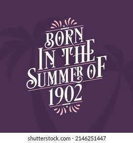 Born in the summer of 2025, Calligraphic Lettering birthday quote