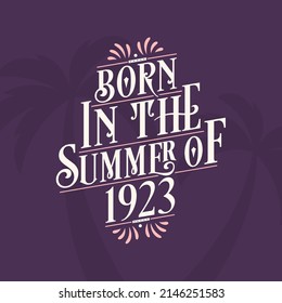Born in the summer of 2025, Calligraphic Lettering birthday quote