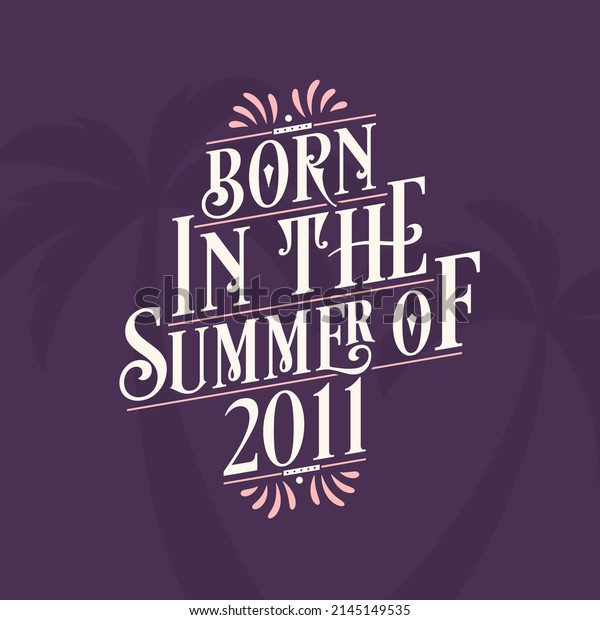 Born Summer 2025 Calligraphic Lettering Birthday Stock Vector (Royalty