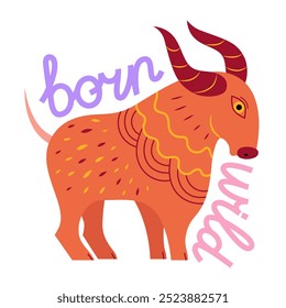 Born wild hand drawn lettering with colorful rams isolated on white background.