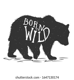 Born wild. Silhouette of grizzly bear on grunge background. Design element for poster, card, banner, sign. Vector illustration