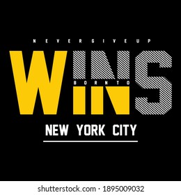 Born To Wins typography graphic for print t shirt, vector illustration, authentic, design style