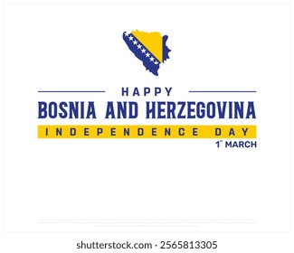 BOSNIA AND HERZEGOVINA Independence Day vector design on a white background with map, Typographic Design of BOSNIA AND HERZEGOVINA National Day, BOSNIA AND HERZEGOVINA typography