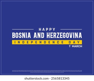 BOSNIA AND HERZEGOVINA Independence Day vector design on a blue background, Typographic Design of BOSNIA AND HERZEGOVINA National Day, BOSNIA AND HERZEGOVINA typography