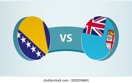 Bosnia and Herzegovina versus Fiji, team sports competition concept. Round flag of countries.