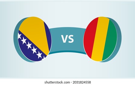 Bosnia and Herzegovina versus Guinea, team sports competition concept. Round flag of countries.
