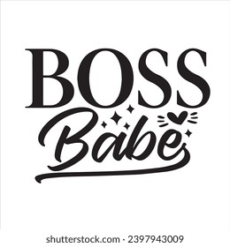 boss babe background inspirational positive quotes, motivational, typography, lettering design