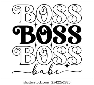 Boss Babe svg,Best Boss svg,Boss Gift Mug, Happy Bosses Day t shart , Great ,Jobs, Cut Files for Cricut