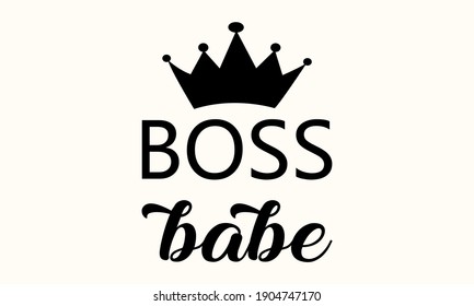 Boss Babe Vector And Clip Art