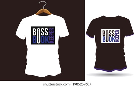Boss book keeper t shirt design