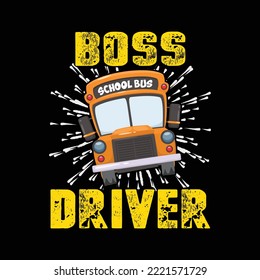 Boss Bus Driver School Bus Driver Shirt For Bus Drivers