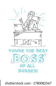 Boss day inspirational and motivational greeting card with inscription "Best boss of all bosses!" and doodles. Greeting card or print for Boss's day. Vector illustration