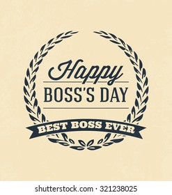 2,269 Boss's day Images, Stock Photos & Vectors | Shutterstock