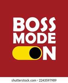 Boss Mode On Text Alphabet Red Background Vector Design