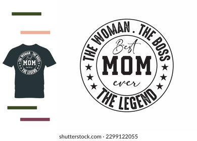 Boss mom t shirt design