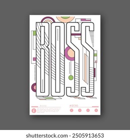 Boss. A stylized template for a poster, billboard, interior decoration, lettering for a print on a T-shirt. The idea of creative design