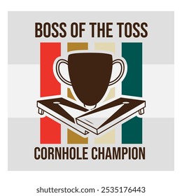 Boss Of The Toss, Cornhole Champion, Cham, Cornhole T-shirt Design, Cornhole T-shirt Design, Bean Bag Board,  Shirt Png,  Corn Star, Sports, Game, Cornhole Lover, Bundle, 