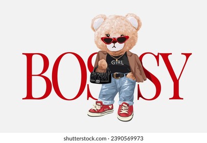 bossy slogan with cute grily bear doll in high fashion style vector illustration