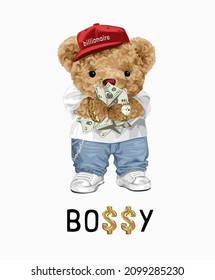 bossy slogan with hiphop bear doll holding money vector illustration