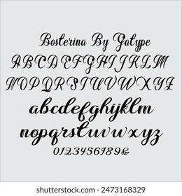 Bosterina is a script typeface with a noble, vintage look., this font has a model Trendy, natural and gentle, with this font you can take advantage of the opportunity in every moment of one wonderful 