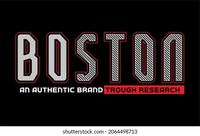 Boston an authentic brand typography design for print t shirt and more