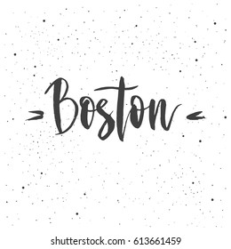 Boston lettering. Hand drawn vector illustration, design, greeting card, logo