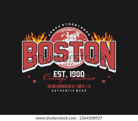 boston slogan typography  design vintage fashion. varsity design illustration for streetwear and urban style t-shirts design, hoodies, etc