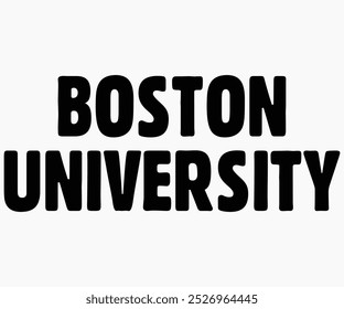 Boston University Svg,State University Svg,Mascot School Shirt,Game Day Shirt,Football Quotes Svg,Cut File,Silhouette