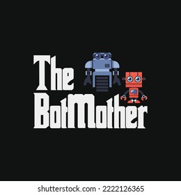 The Bot Mother Women's Robotics 