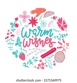 Botanical concept of hand drawn herbal tea ingredients. Decorative pastel set of vintage herbs and spice sketch in round print with hand lettering Warm Wishes. Vector illustration