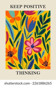 Botanical Matisse inspired flower wall art posters, brochure, flyer templates, contemporary collage. Organic shapes, line floral pattern with positive quote, Keep positive thinking 