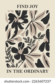 Botanical Matisse inspired flower wall art posters, brochure, flyer templates, contemporary collage. Organic shapes, line floral pattern with positive quote, Find joy in the ordinary..  svg