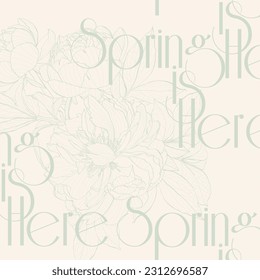 Botanical spring poster. Modern style, bright colors. Spring is coming. Typographical Background or poster with peony flowers.