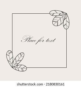 Botanical square frame. Hand drawn round line border, leaves wedding invitation and cards, logo design and posters template. Elegant minimal style floral, vector isolated illustration