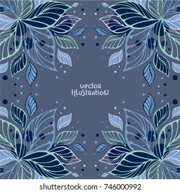 Botanical vector illustration. Tropical leaves in cold color. Template for design greeting card, backgrounds, calendar cover, invitations and elegant decoration.