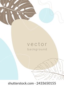 Botany background with abstract brown and blue shapes and monstera, template for flyer poster brochure and empty space for inscription. Vector illustration