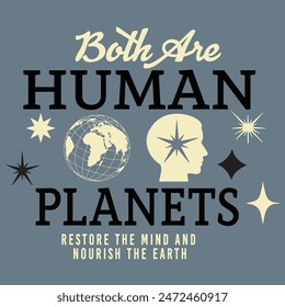 both are human planet t shirt design