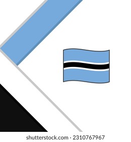 Botswana Flag Abstract Background Design Template. Botswana Independence Day Banner Social Media Post. Botswana Illustration