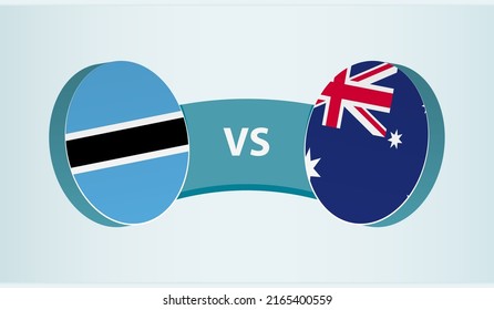 Botswana versus Australia, team sports competition concept. Round flag of countries.