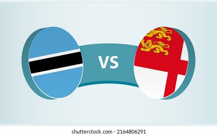 Botswana versus Sark, team sports competition concept. Round flag of countries.