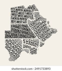 Botswana Word Cloud. Country with regions division. Botswana typographic text clouds vector image design. Vintage gazette style country shape image. Creative vector illustration.