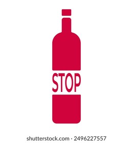 A bottle of alcohol and a stop sign. A call not to abuse alcohol.