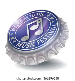 Bottle cap welcome to the music festival