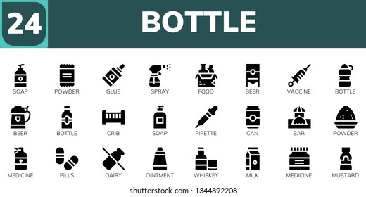 bottle icon set. 24 filled bottle icons.  Collection Of - Soap, Powder, Glue, Spray, Food, Beer, Vaccine, Bottle, Crib, Pipette, Can, Bar, Medicine, Pills, Dairy, Ointment, Whiskey