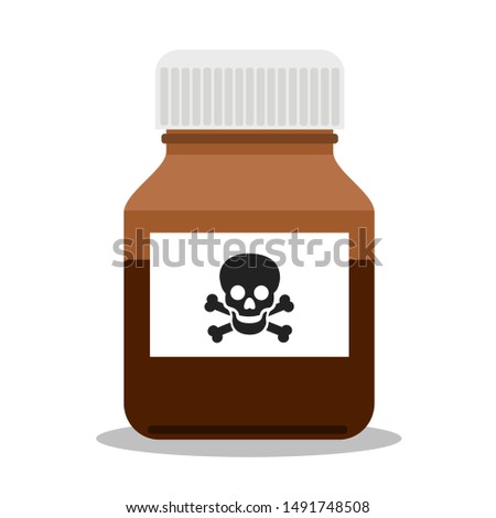 Bottle, jar and container for madicine has warning label - danger of overdosage by drug, medicine, pill and poisonous poison. Vector illustration